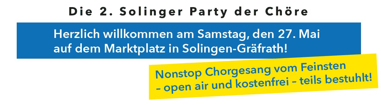 Die 2. Solinger Party der Chöre!